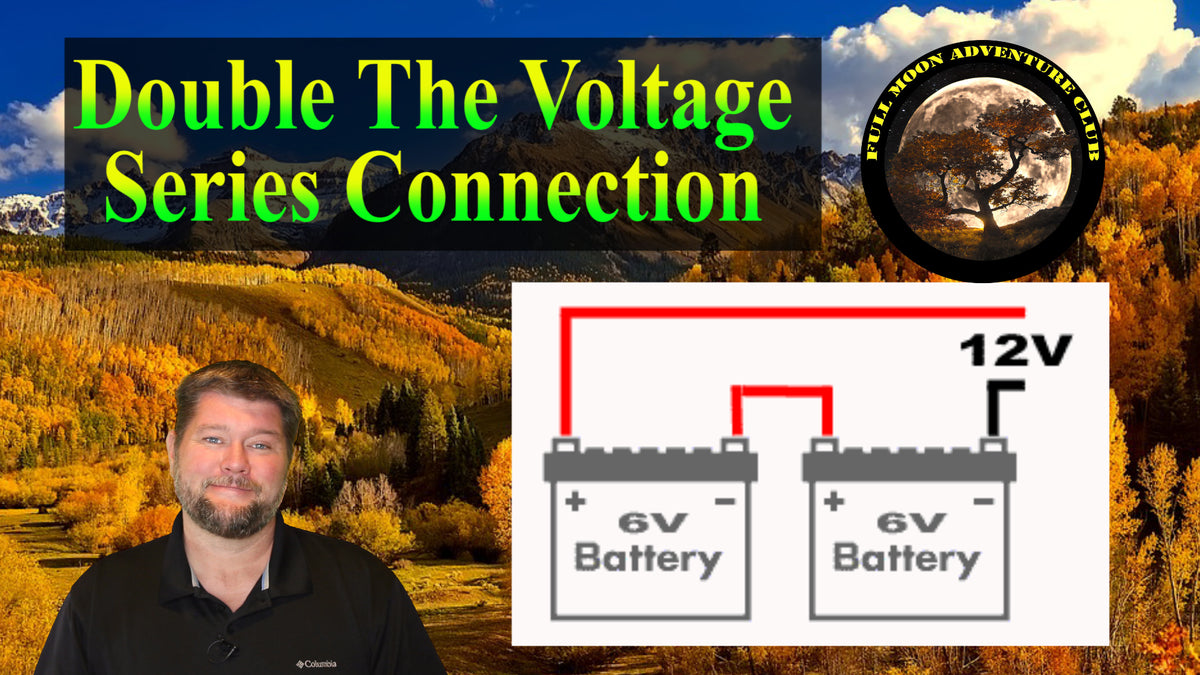 How To Connect Two 12 or 6 Volt Batteries and Double The Voltage Ser