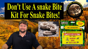 Don't Use A snake Bite Kit For Snake Bites! Do This Instead