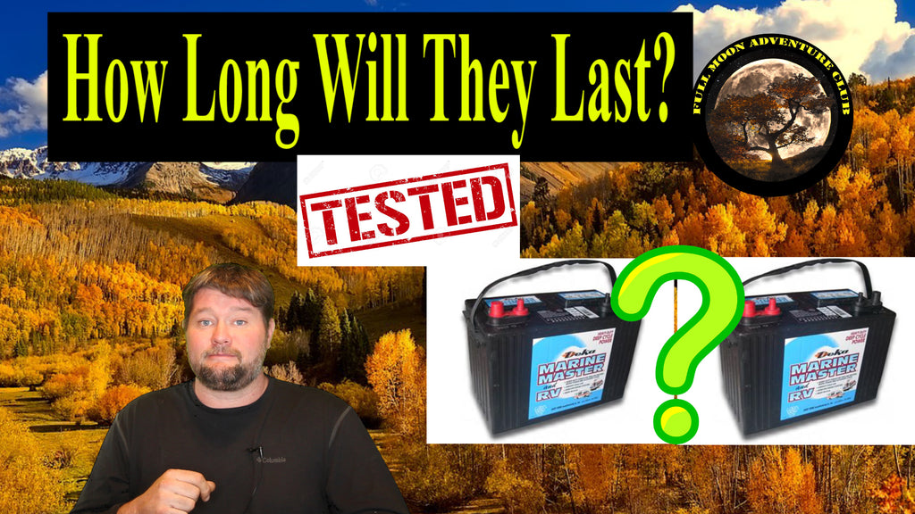 How Long Will Two 12 Volt Batteries Last In Your RV? Testing dual RV battery set ups 2020