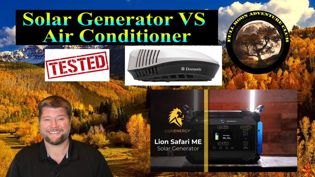 Portable Solar Generator Running A RV AC Lion Energy Safari ME