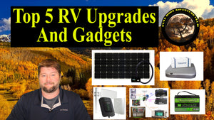 Top 5 RV Upgrades And Gadgets - 2020